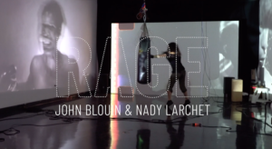 Rage - John Blouin et Nady Larchet
